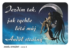 Magnetka Jezdím jak rychle létá můj anděl